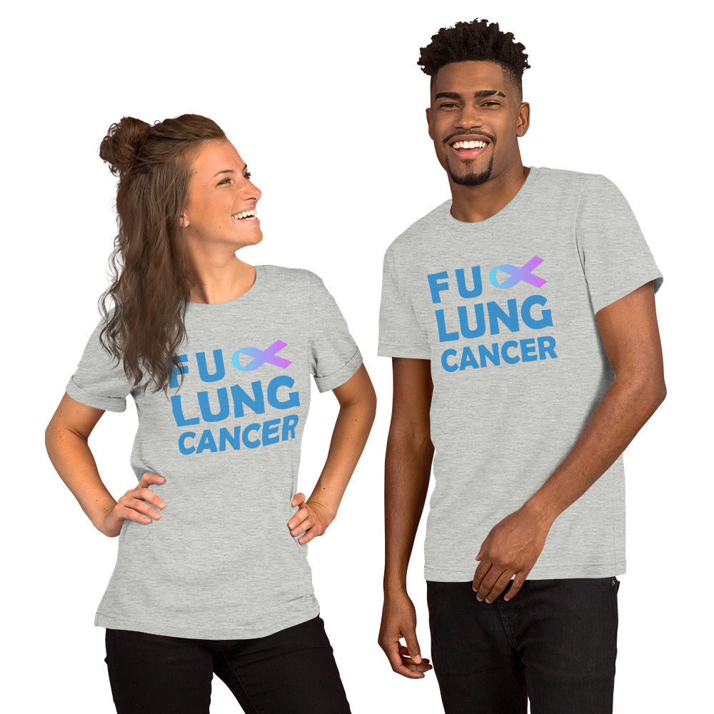 FU Lung Cancer Unisex Short Sleeve T-shirt