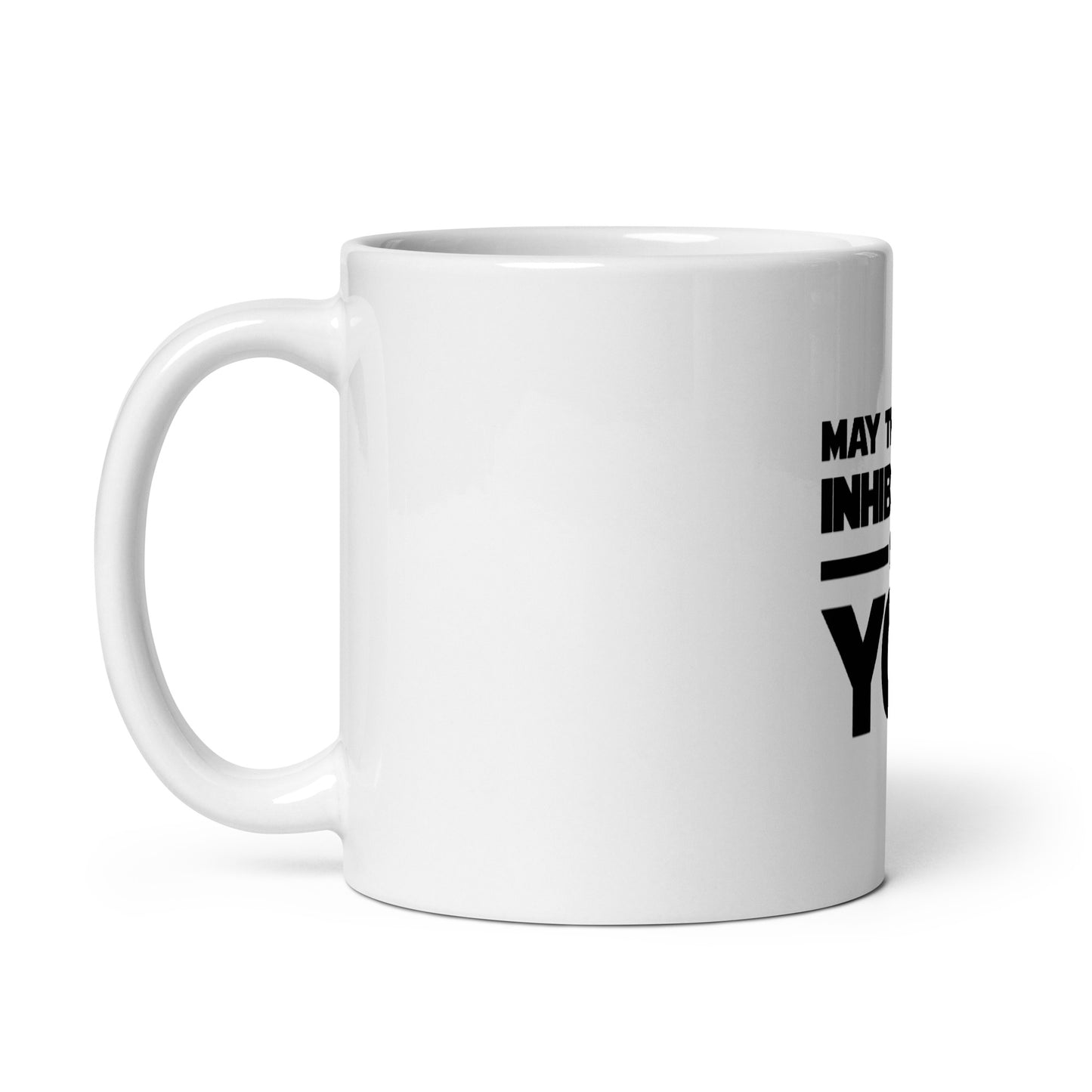 May The Inhibitors Be With You White Glossy Mug
