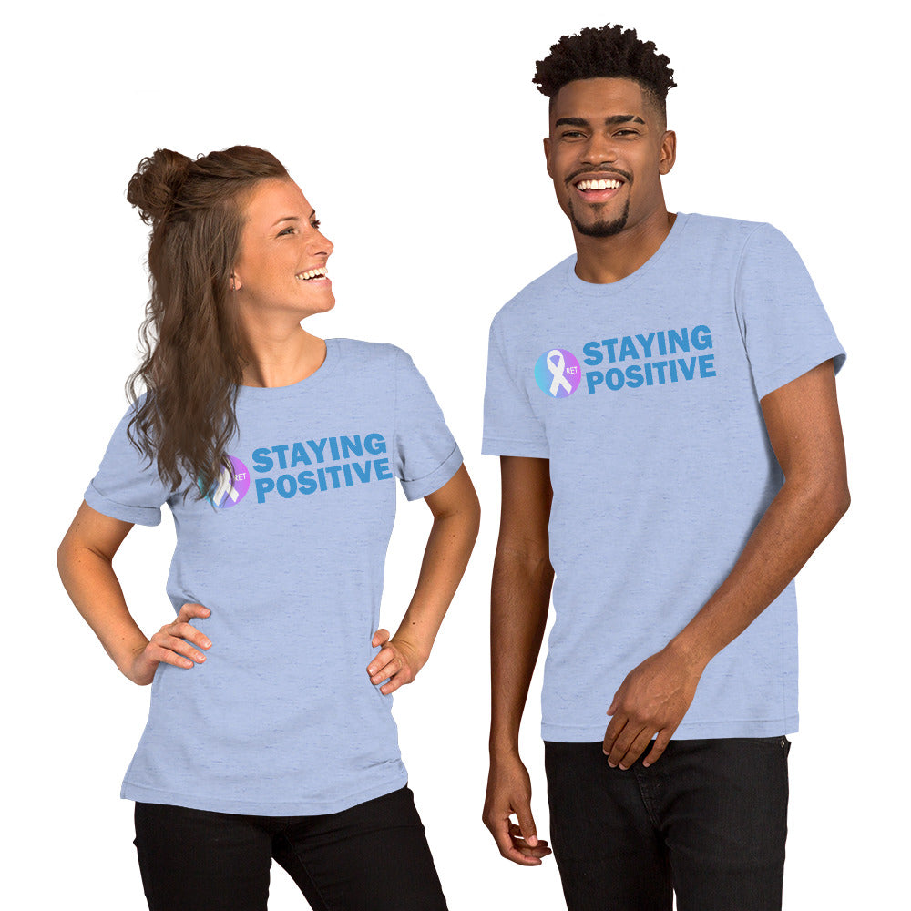 Staying Positive Unisex Short Sleeve T-shirt
