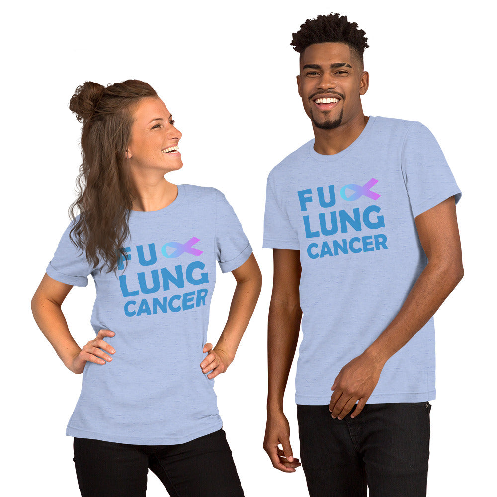FU Lung Cancer Unisex Short Sleeve T-shirt