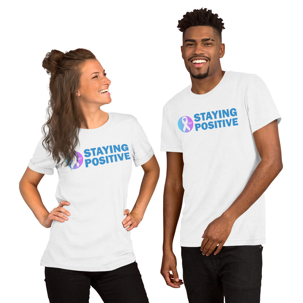 Staying Positive Unisex Short Sleeve T-shirt