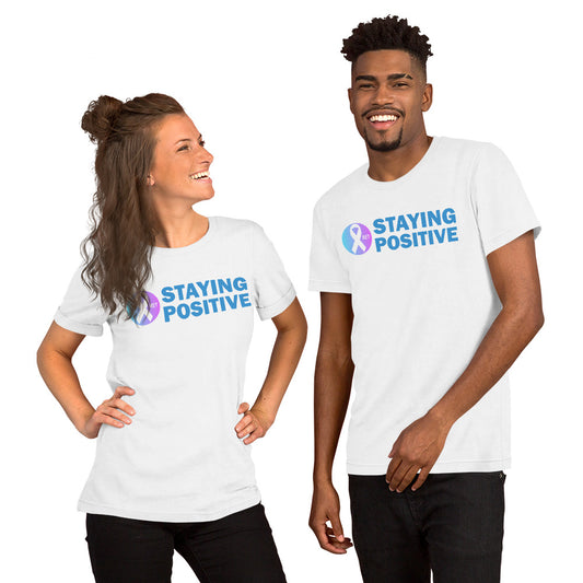 Staying Positive Unisex Short Sleeve T-shirt