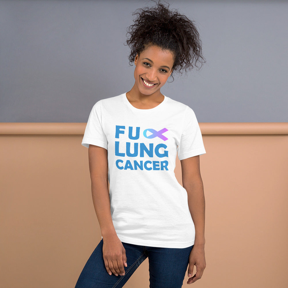 FU Lung Cancer Unisex Short Sleeve T-shirt