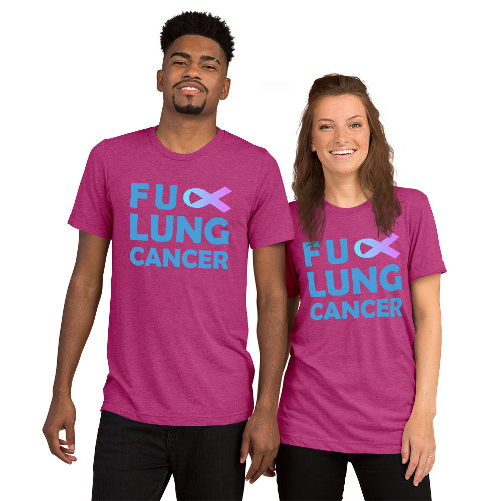 FU Lung Cancer Premium Tri-Blend Unisex Short Sleeve T-shirt