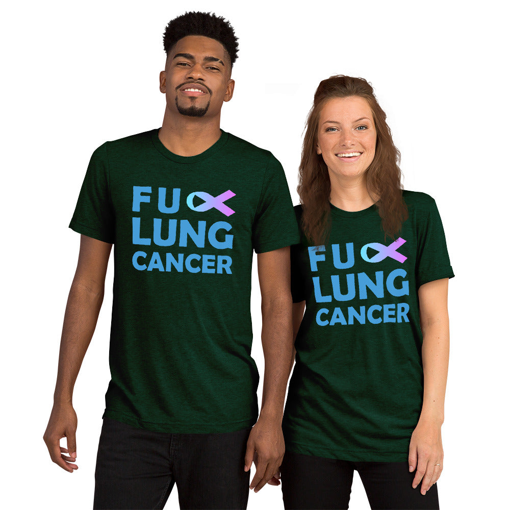 FU Lung Cancer Premium Tri-Blend Unisex Short Sleeve T-shirt