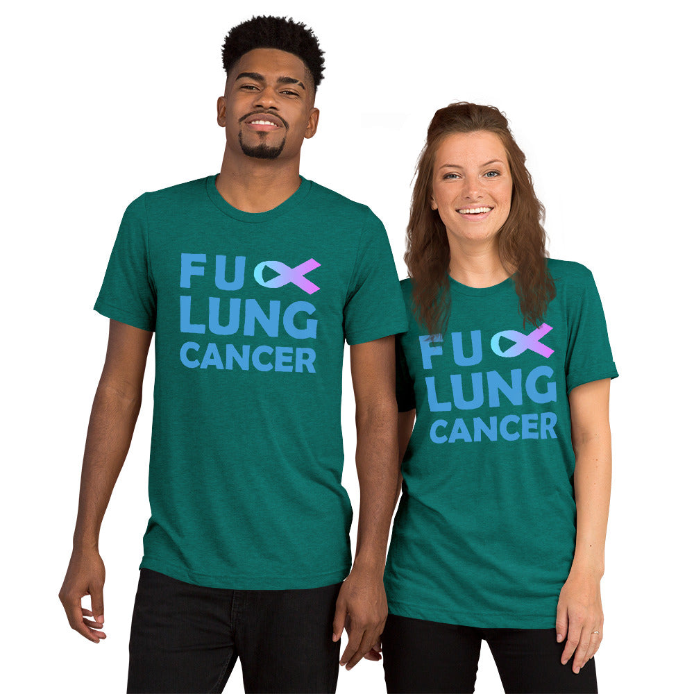 FU Lung Cancer Premium Tri-Blend Unisex Short Sleeve T-shirt