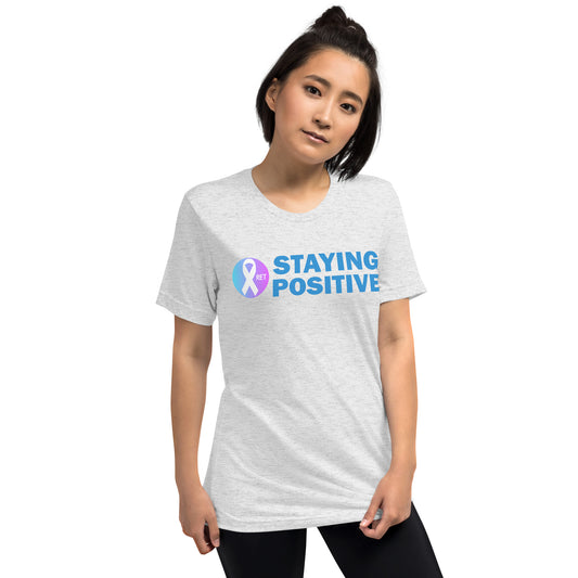 Staying Positive Premium Unisex Tri-Blend Short Sleeve T-shirt