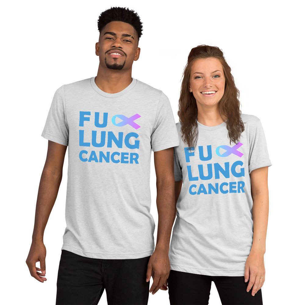 FU Lung Cancer Premium Tri-Blend Unisex Short Sleeve T-shirt