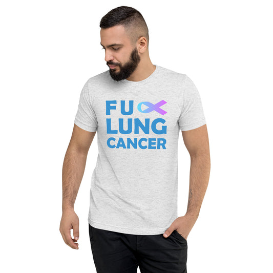 FU Lung Cancer Premium Tri-Blend Unisex Short Sleeve T-shirt