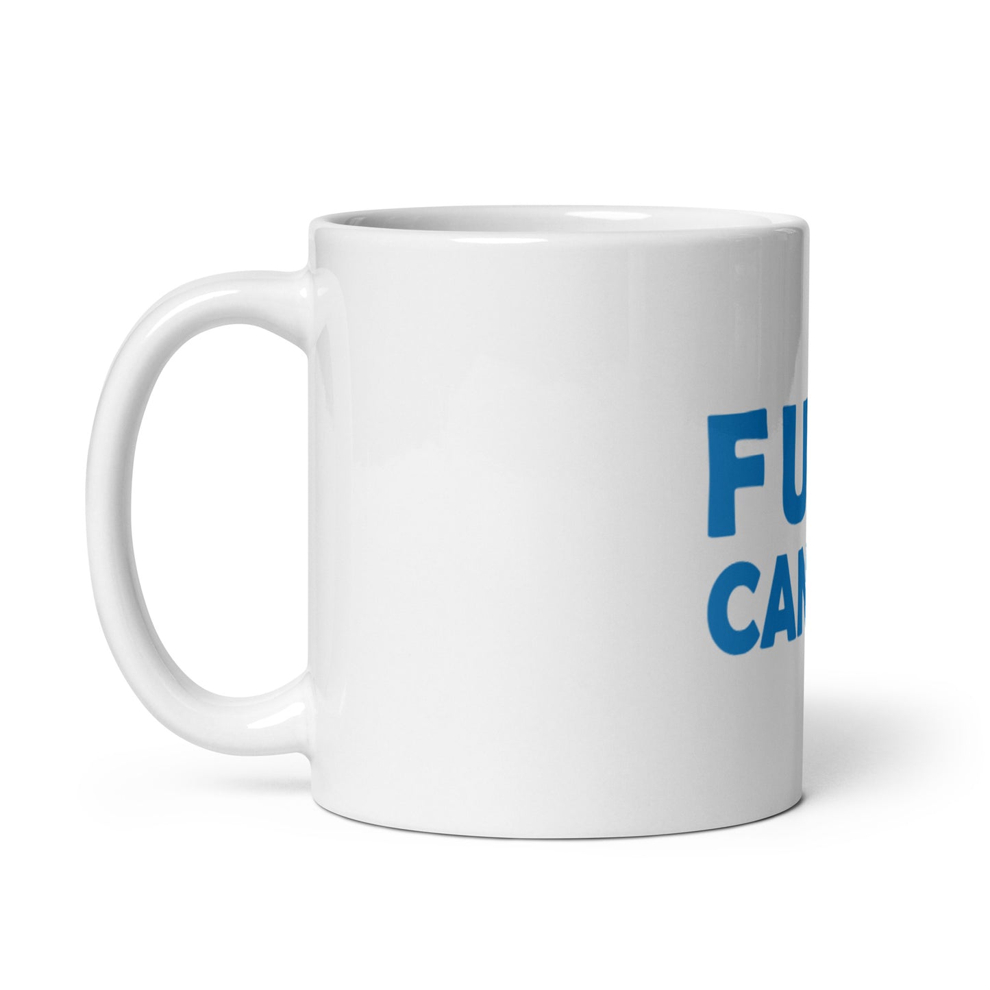 FU Cancer White Glossy Mug
